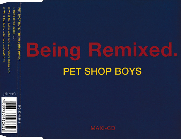 Pet Shop Boys – Being Remixed / Being Boring (Remix) – CD (Maxi