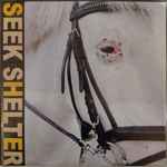 Iceage – Seek Shelter | Releases | Discogs