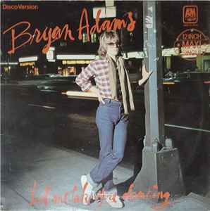 Bryan Adams – Let Me Take You Dancing – Vinyl (12