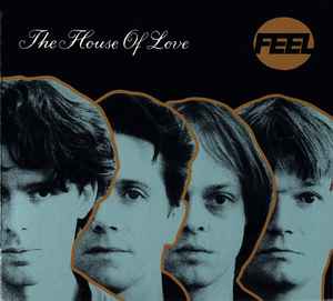 The House Of Love – The House Of Love – CD (Compilation), 1988