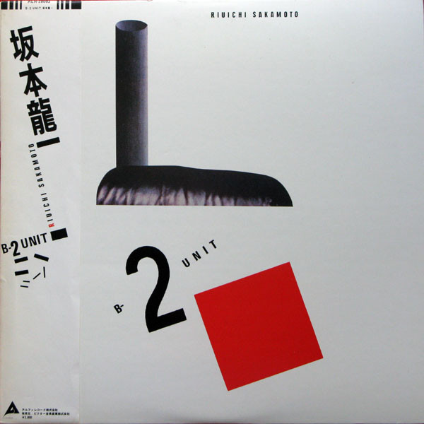 Riuichi Sakamoto = 坂本龍一 – B-2 Unit – Vinyl (LP, Album, Stereo