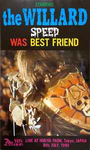 The Willard – Speed Was Best Friend – VHS (), 1990 [r15790705