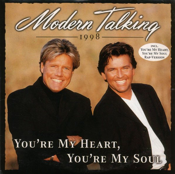 Modern Talking – You're My Heart, You're My Soul 1998 – CD