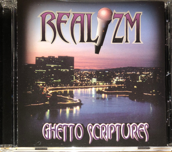 Realizm – Ghetto Scriptures – CD (Album), 2003 [r15941532] | Discogs