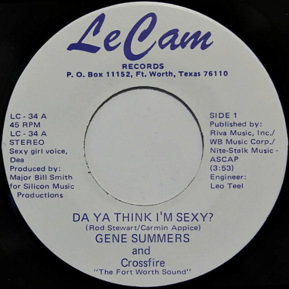 Gene Summers And Crossfire – Da Ya Think I'm Sexy? – Vinyl (7