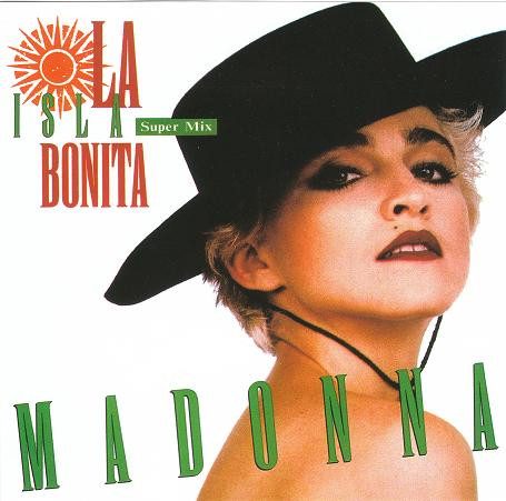 Madonna – La Isla Bonita (Super Mix) – CD (Compilation, Reissue