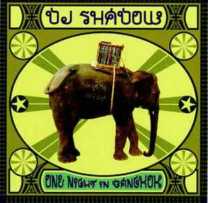 DJ Shadow – One Night In Bangkok – CD (Mixed, Unofficial Release