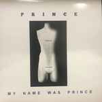 Prince – My Name Was Prince | Releases | Discogs