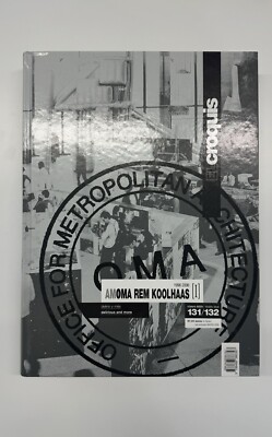 OMA AMO Rem Koolhaas 1996-2006 : El Croquis 131/132 - Hardcover