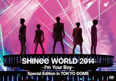SHINee WORLD 2014 I'm Your Boy Special Edition in TOKYO DOME DVD