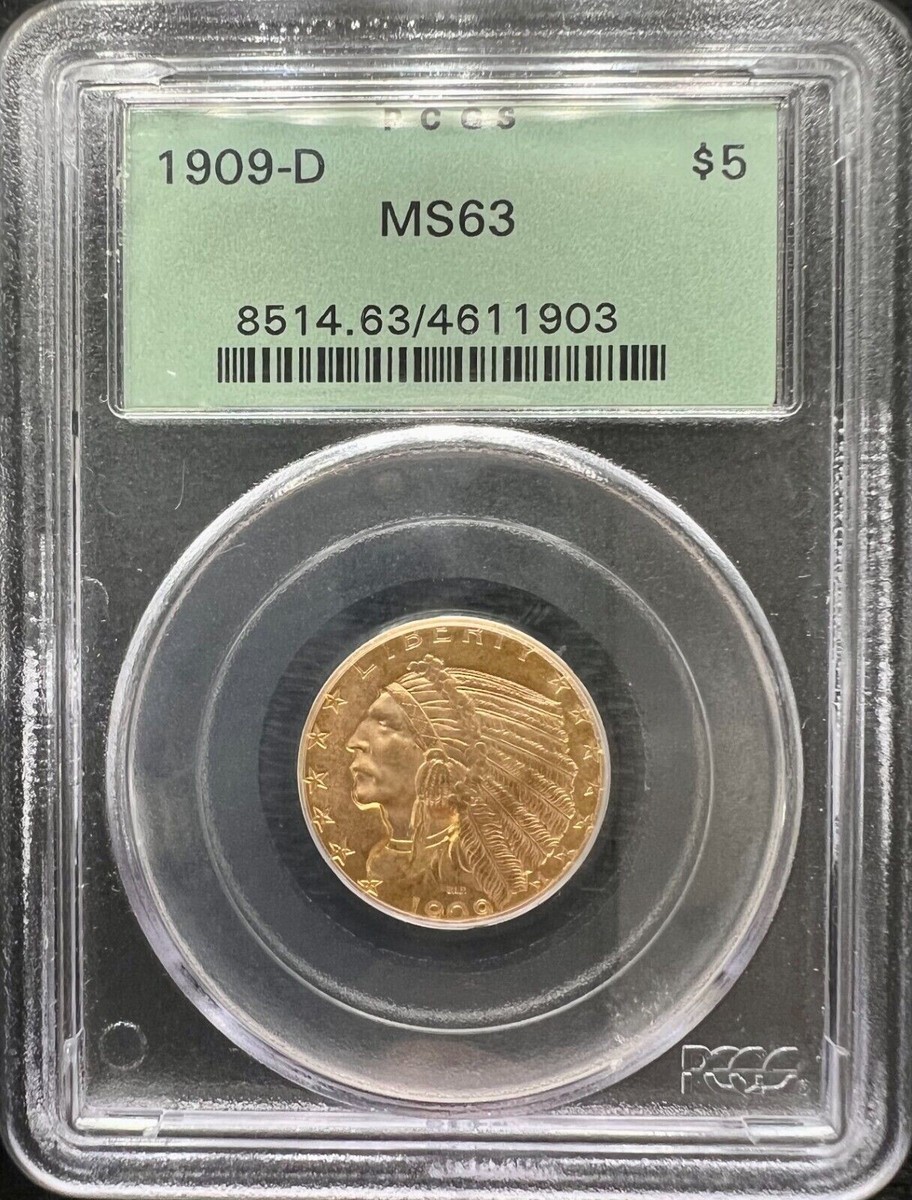 1909-D $5 Gold Indian Head PCGS MS63 OGH Old Green Holder | eBay