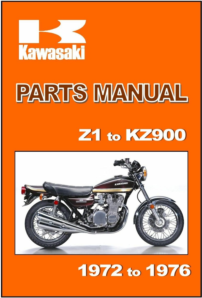 KAWASAKI Parts Manual Z1 Z1A Z1B KZ900 1972 1973 1974 1976 1975
