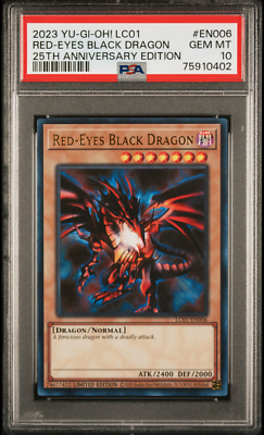 PSA 10 Red Eyes Black Dragon 25th Anniversary EN006 2023 YU-GI-Oh