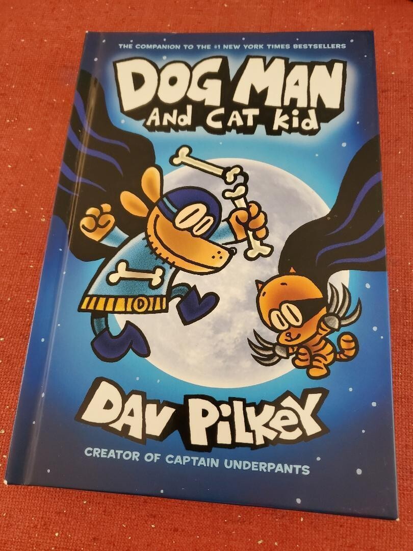 Dog Man Series: Dog Man and Cat Kid by Dav Pilkey (2017, Hardcover