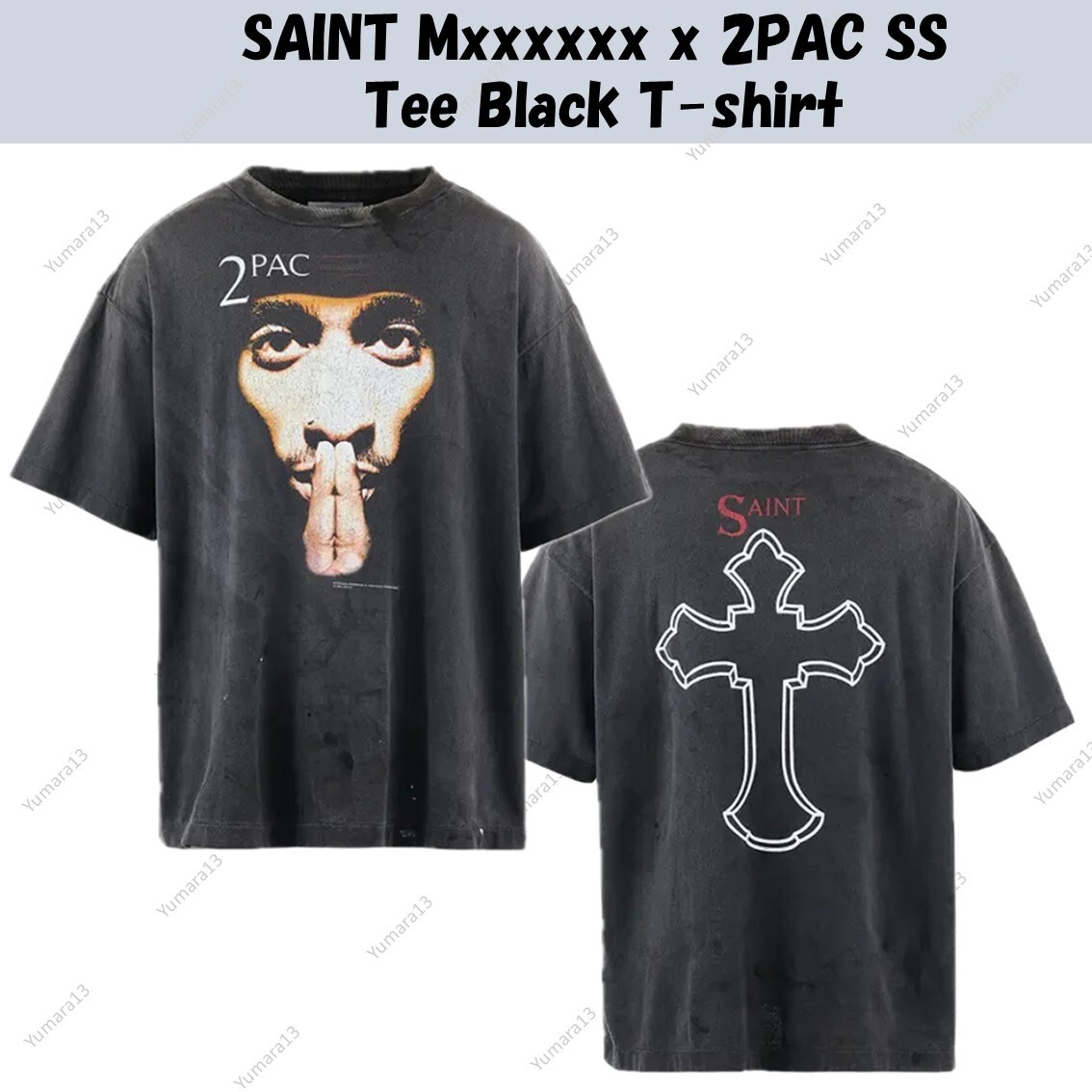 SAINT Mxxxxxx x 2PAC SS Tee Black T-shirt | eBay
