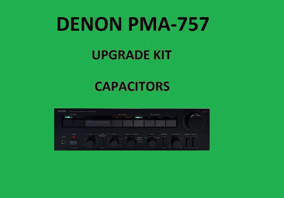 Stereo Amplifier DENON PMA-757 Repair KIT - all capacitors | eBay