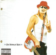 Kid Rock - History of Rock (Parental Advisory, 2000) for sale