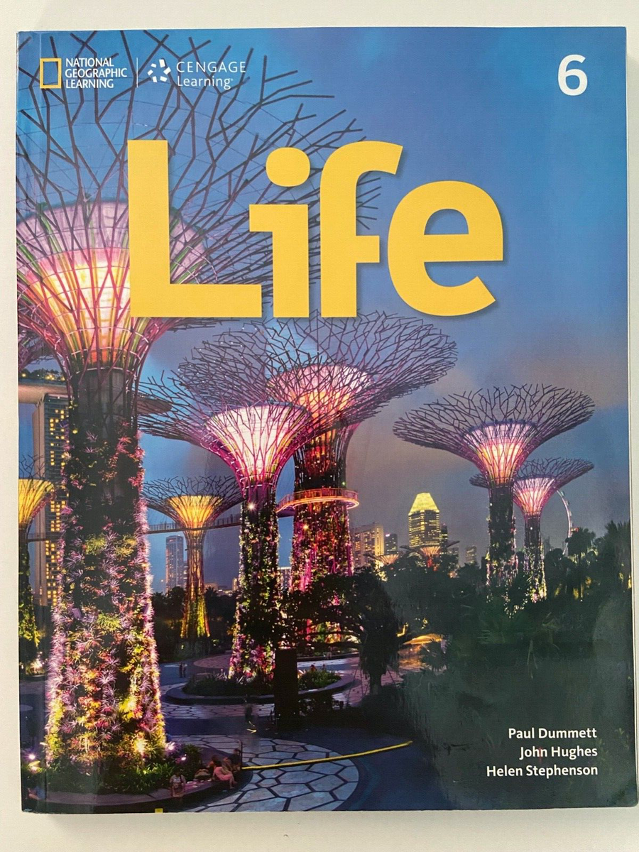 Life 6 Student Book ~ National Geographic Learning / Cengage