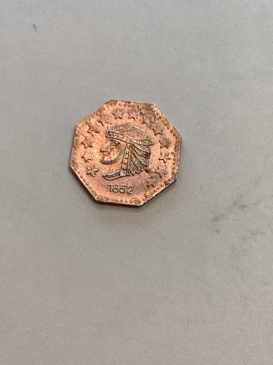 1852 California Gold Octagonal 1/2 Dollar Token 