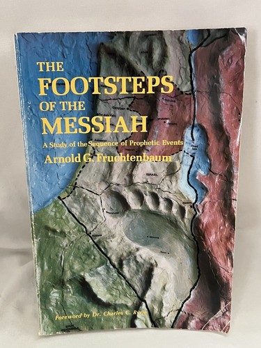 The Footsteps of the Messiah: A Study of the Sequence of Prophetic