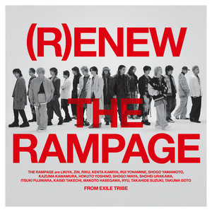 THE RAMPAGE - Album by THE RAMPAGE from EXILE TRIBE | Spotify
