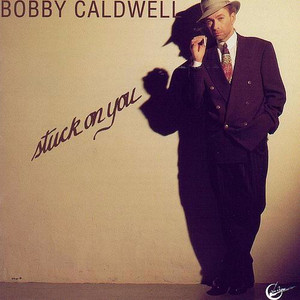 BOBBY CALDWELL ‑「アルバム」by ボビー・コールドウェル | Spotify