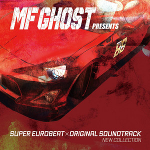 MF GHOST PRESENTS SUPER EUROBEAT × ORIGINAL SOUNDTRACK NEW