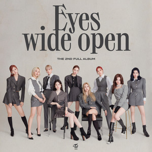 Eyes Wide Open ‑「アルバム」by TWICE | Spotify