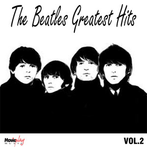 The Beatles Greatest Hits, Vol. 2 - Compilation by Singer | Spotify
