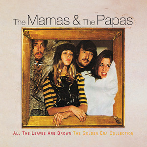 The Papas & The Mamas ‑「アルバム」by The Mamas & The Papas | Spotify