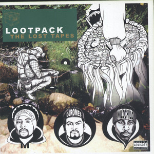 The Lost Tapes - Album by Lootpack | Spotify
