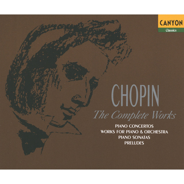Chopin: The Complete Works - Compilation by Frédéric Chopin | Spotify