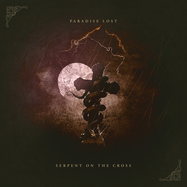 Serpent On The Cross - Single by Paradise Lost | Spotify
