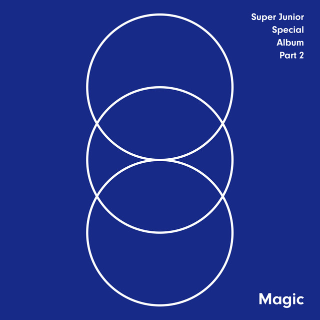 MAGIC - SUPER JUNIOR SPECIAL ALBUM PART.2 - Album by SUPER JUNIOR