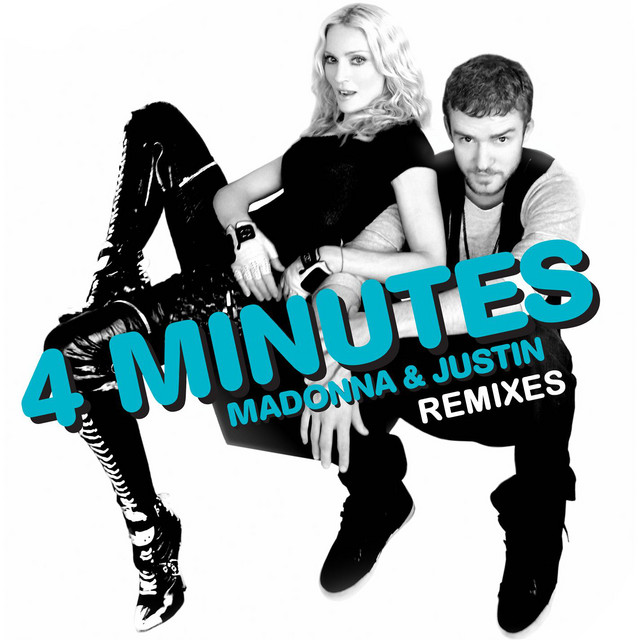 4 Minutes (The Remixes) - Single by Madonna | Spotify