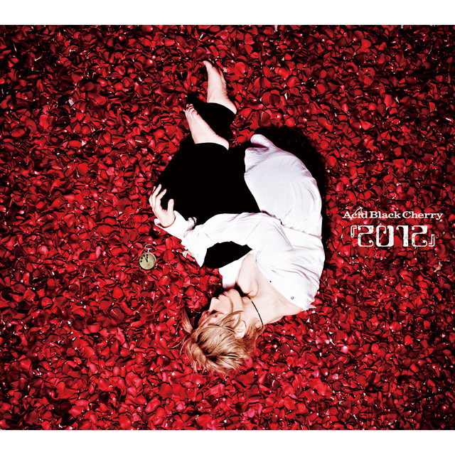 2012』 - Album by Acid Black Cherry | Spotify