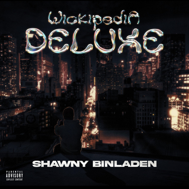 Wikipedia (Deluxe) - Album by Shawny Binladen | Spotify