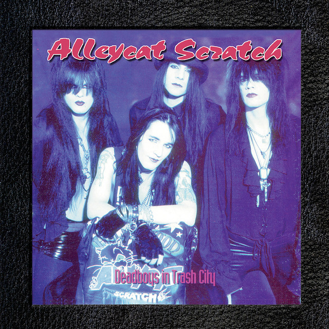 Deadboys In Trash City - Album by Alleycat Scratch | Spotify