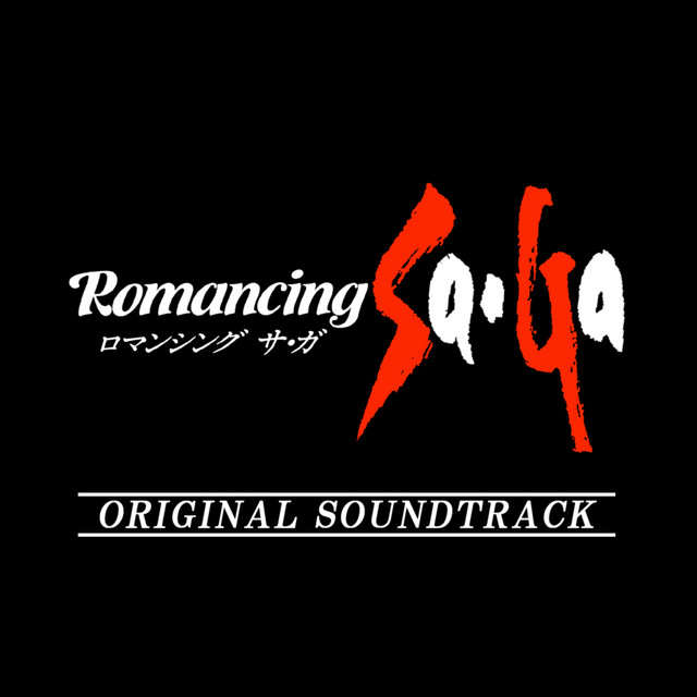 Romancing Sa・Ga Original Soundtrack - Compilation by SQUARE ENIX