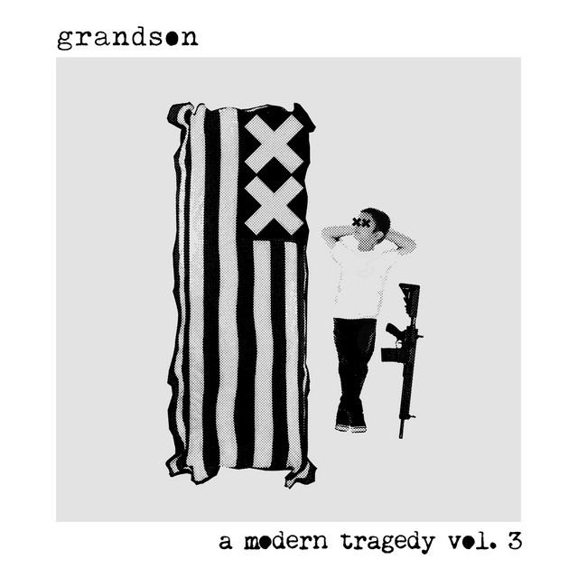 a modern tragedy vol. 3 - EP by grandson | Spotify