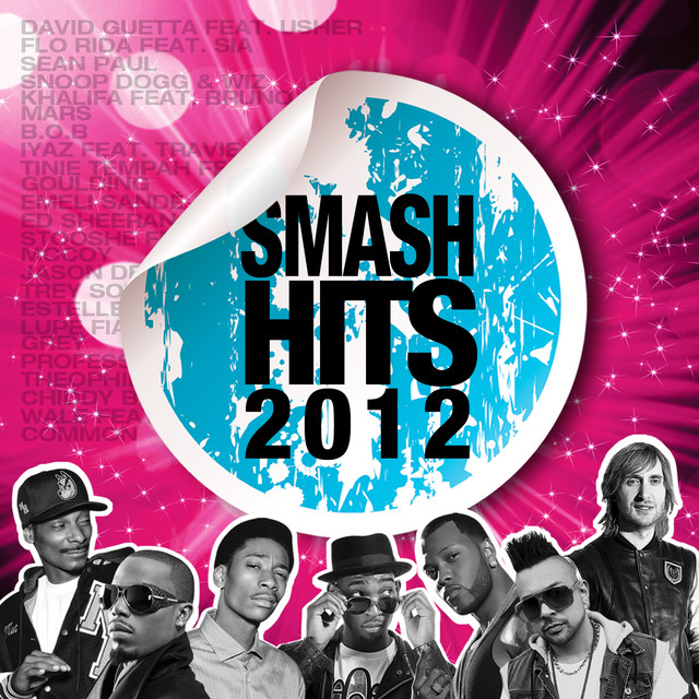Smash Hits 2012! - Compilation by Various Artists | Spotify
