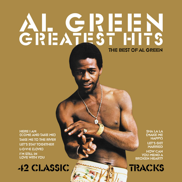 Greatest Hits: The Best of Al Green ‑「コンピレーション」by アル