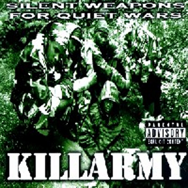 Silent Weapons For Quiet Wars - Album by Killarmy | Spotify