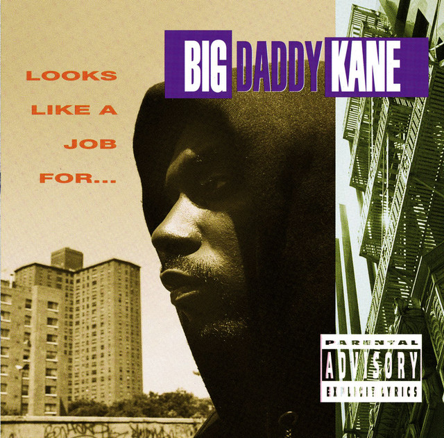 Looks Like A Job For ‑「アルバム」by Big Daddy Kane | Spotify