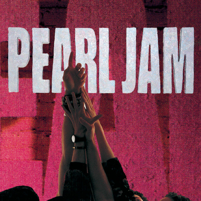 Ten - Album by Pearl Jam | Spotify