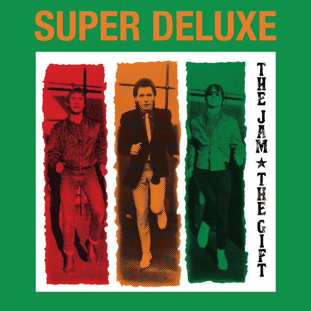 The Gift (Super Deluxe Edition) - Album by The Jam | Spotify