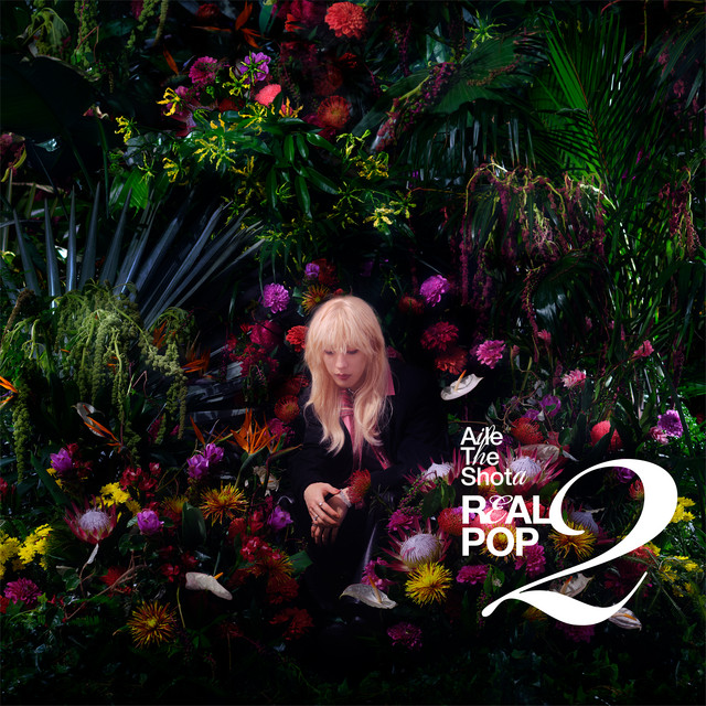 REAL POP 2 - Album by Aile The Shota | Spotify