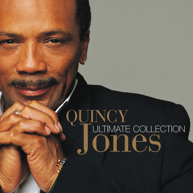 Ultimate Collection: Quincy Jones ‑「コンピレーション」by