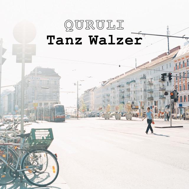 ワルツを踊れ Tanz Walzer - Album by Quruli | Spotify