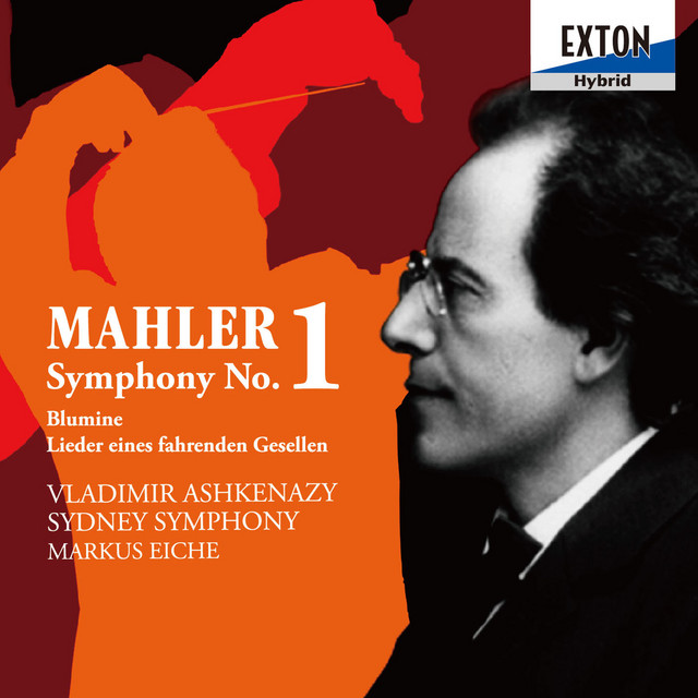 マーラー：交響曲第1番「巨人」、花の章、さすらう若人の歌 - Album by